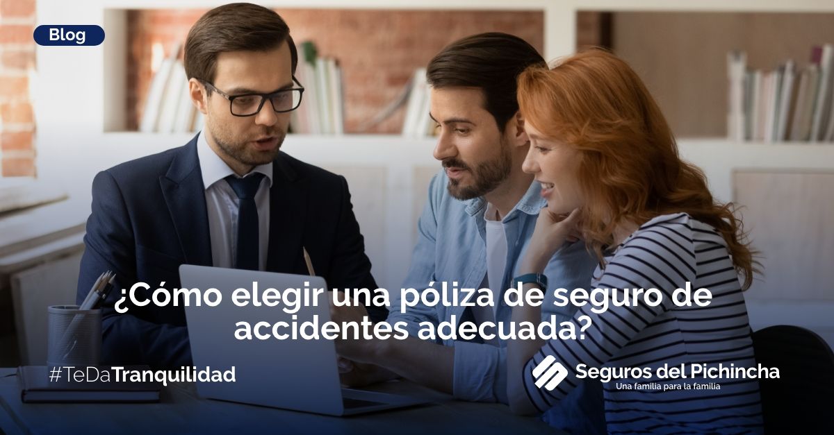Conoce las coberturas de tu póliza de seguro de accidentes