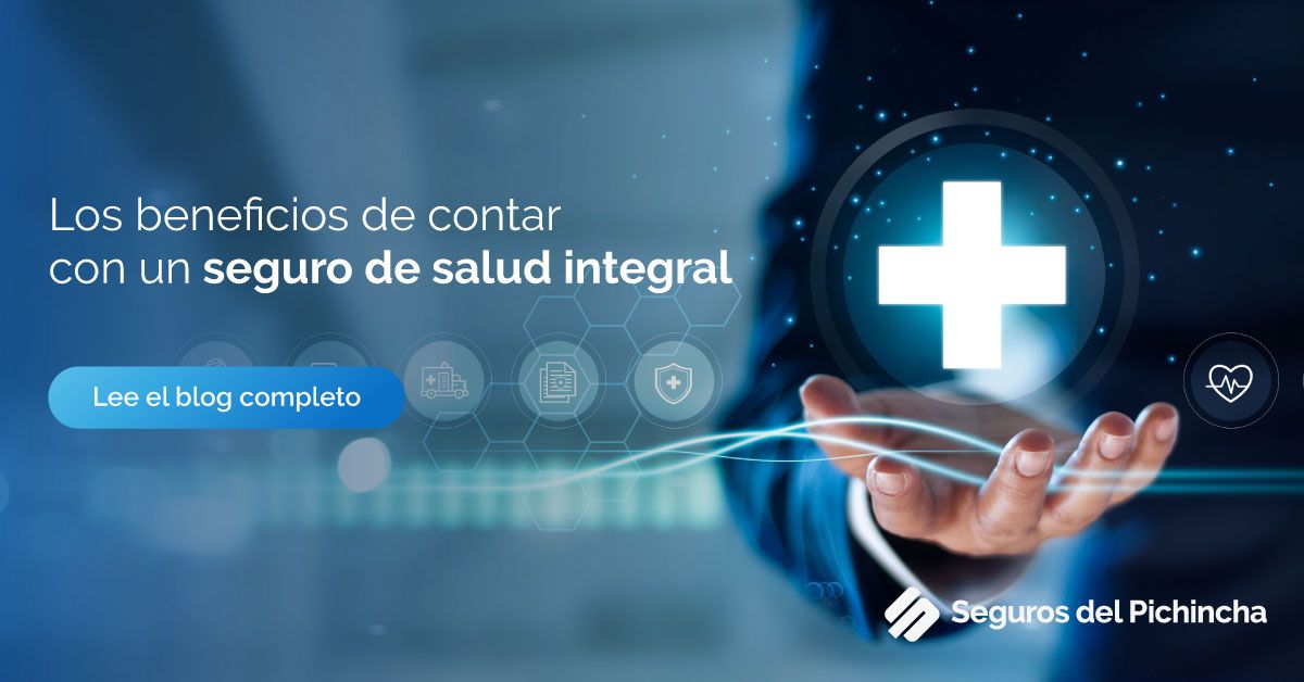 Importancia del Seguro de Salud Integral
