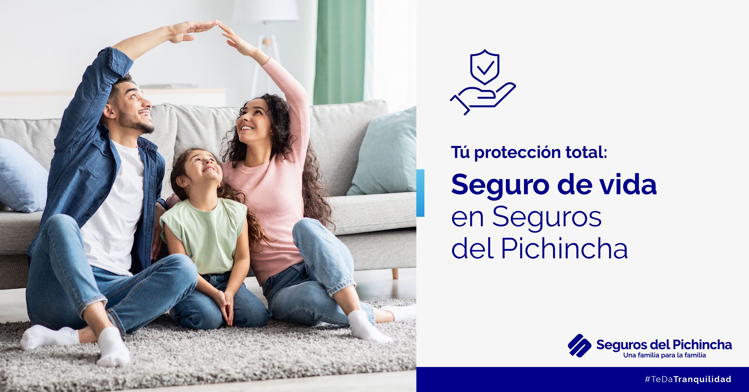 Seguro de vida para asegurar a nuestros seres queridos