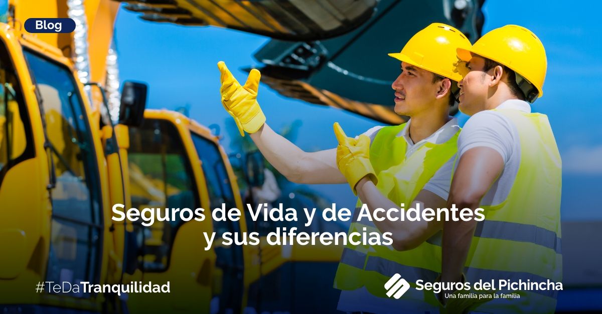 Seguros de vida y de accidentes en Seguros del Pichincha