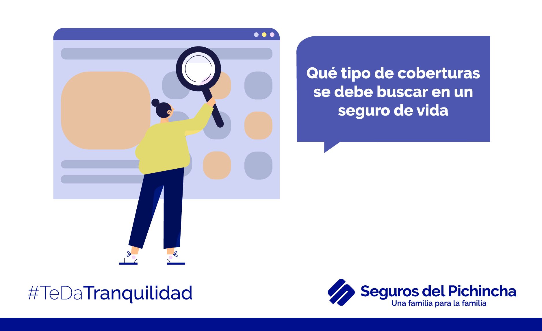 ¿Qué tipo de coberturas se debe buscar en un seguro de vida?