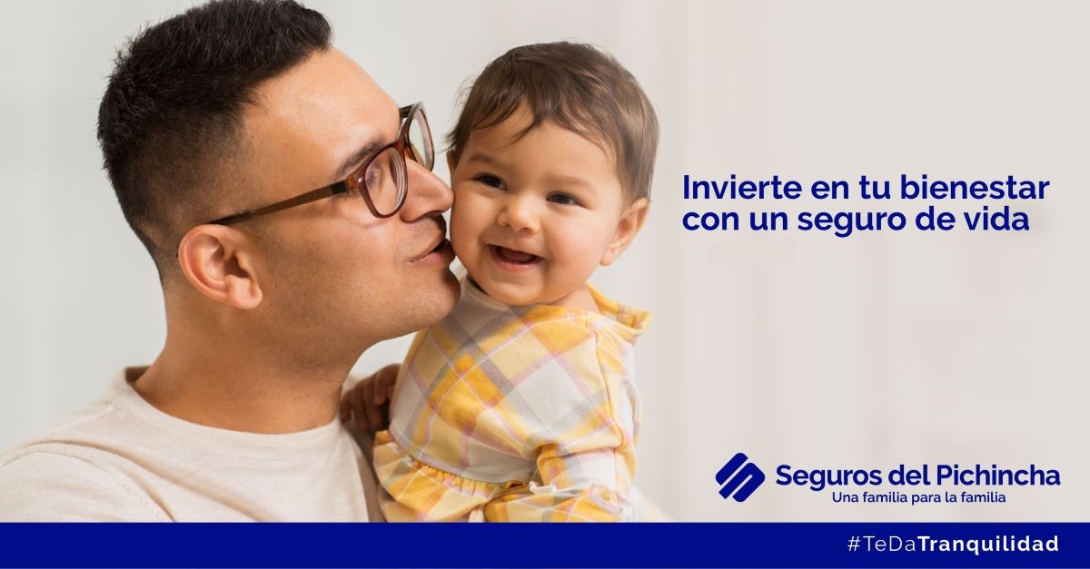 Invierte en tu bienestar con un Seguro de vida