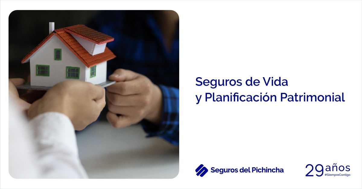 Protección y Crecimiento para tu Legado Financiero