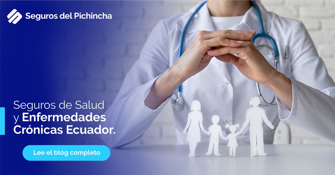 seguros de salud y enfermedades cronicas ecuador 