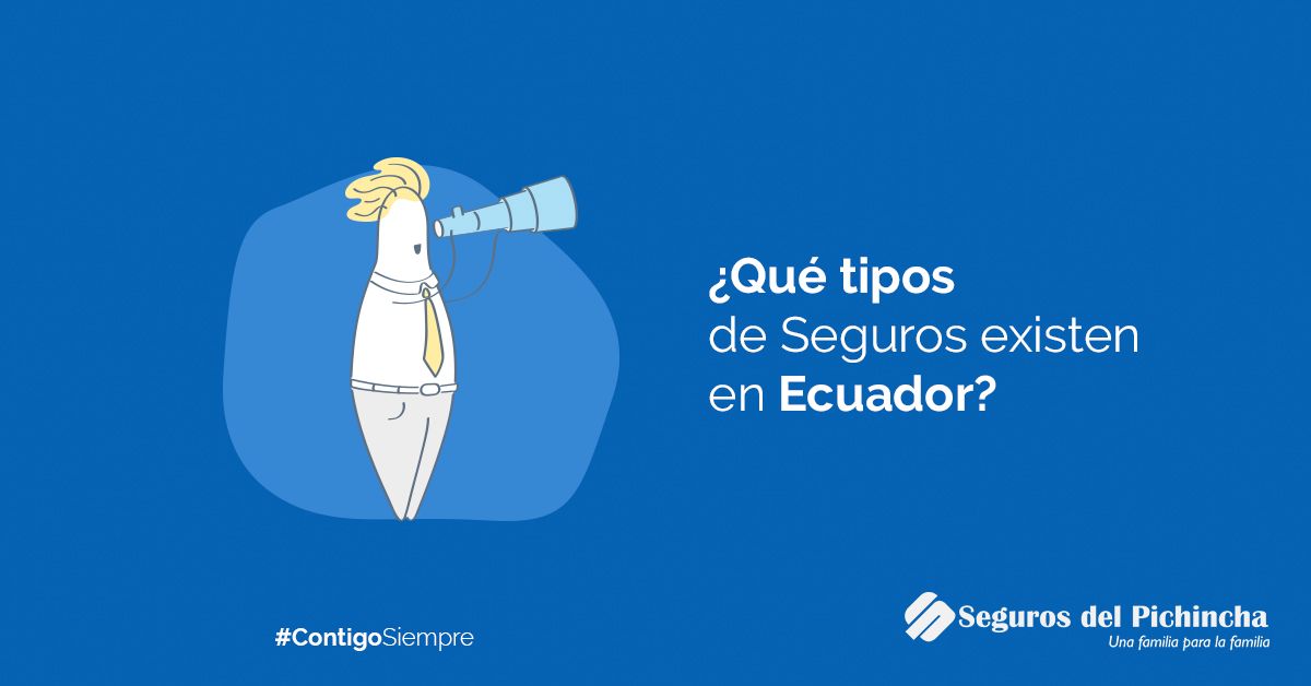 Tipos de seguro en Ecuador